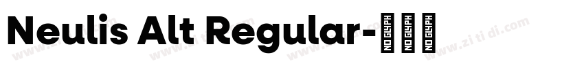 Neulis Alt Regular字体转换